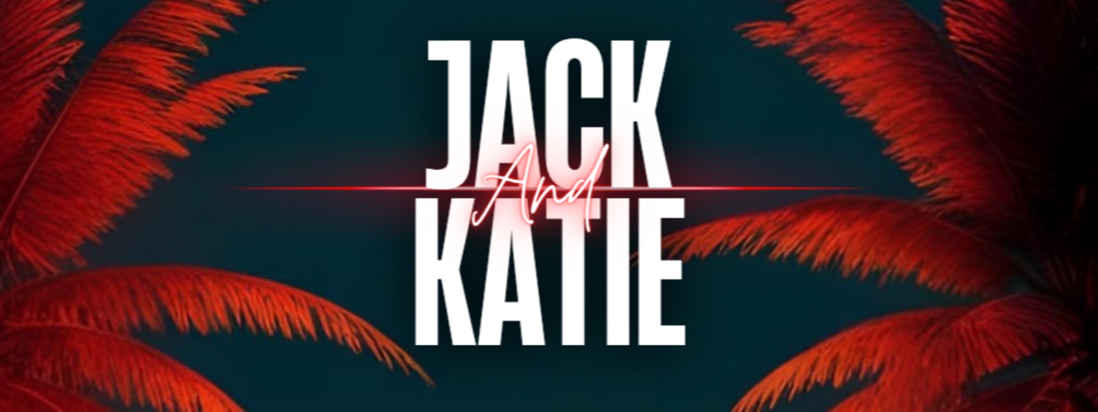 Jack & Katie