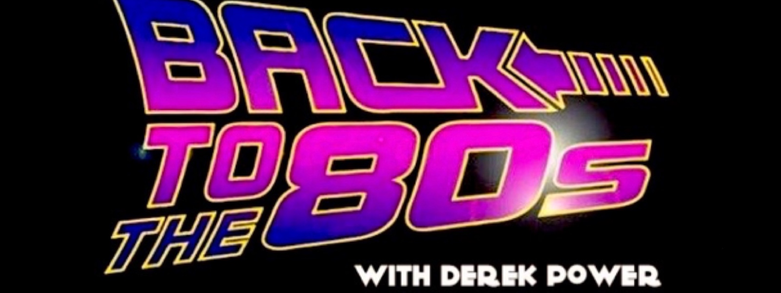 Derek Power Back to the 80’s