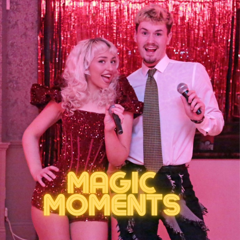 Magic Moments