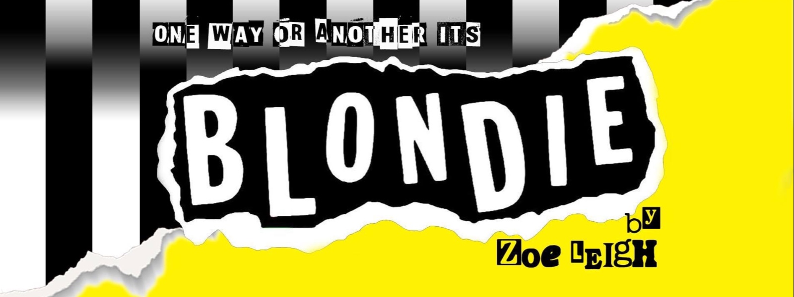 One Way Or Another It’s Blondie